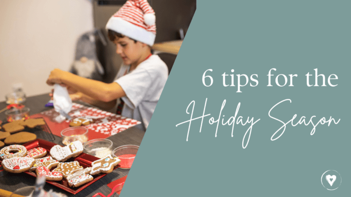 Six Tips for the Holiday Season Blog Banner