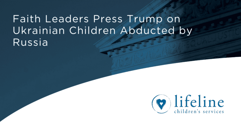 Faith Leaders Press Trump on Ukrainian Children Abducted by Russia