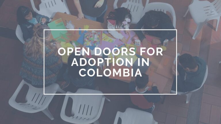 Open Doors for Adoption in Colombia